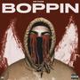 Boppin (feat. CEO WOL) [Explicit]