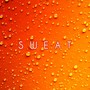 Sweat