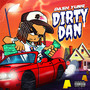 Dirty Dan (Explicit)