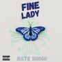 Fine Lady (Explicit)