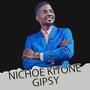 Gipsy Nichoe Kitone (feat. MRKL)