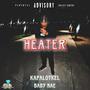 Heater (feat. Baby Nae) [Explicit]