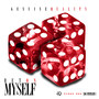 Bet on Myself (Explicit)