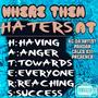 WHERE THEM HATERS AT (feat. PANDAR, CALEB 031 & PREACHER) [Explicit]