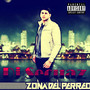 Zona del Perreo: The Mixtape (Explicit)