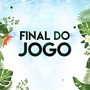 Final do Jogo (Ao Vivo)