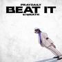 Beat It