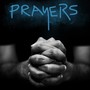 Prayers (Explicit)