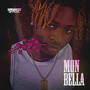 Mon Bella (Explicit)