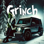 Grinch (Explicit)