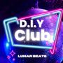 DIY Club (Explicit)