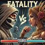 FATALITY (feat. RottenPieces) [Explicit]