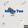 White tee (Explicit)