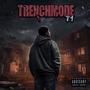 #SilwoodNation T1 (TRENCHMODE) [Explicit]