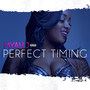 Perfect Timing (Explicit)