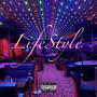 LifeStyle (feat. KiloDaMigo) [Explicit]