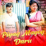 Piyay Magoy Daru