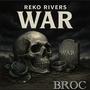 War (feat. Broc) [Explicit]