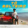 Tô Solteiro