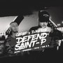 Defend Saint-P (Explicit)