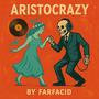 ARISTOCRAZY