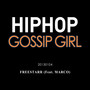 Hiphop Gossip Girl (힙합가십걸)