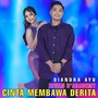 Cinta membawa derita