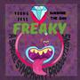 Freaky Too (feat. Sunshine The God) [Radio Edit]