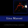 Lisa Maroni a Refined Bossa Lounge Experience