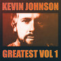 Greatest Vol.1 - Kevin Johnson