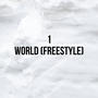 World (Freestyle) [Explicit]