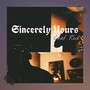 Sincerly Yours (Explicit)