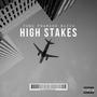 HIGH STAKES (feat. Keithwamz) [Explicit]