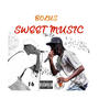 Bolus (Sweet Music The Ep) [Explicit]
