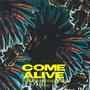 Come Alive (feat. 1990bishop) [Explicit]