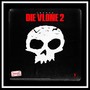 DIE VLONE 2 (Explicit)