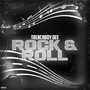 Rock & Roll (Explicit)