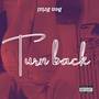 Turn Back (Explicit)