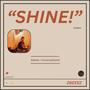 Shine! Volume 2