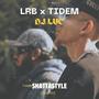 ShattaStyle (feat. Lrb & Tidem)