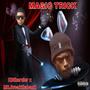 Magic trick (feat. Mrbreakthabank) [Explicit]