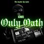 Only Oath (Explicit)