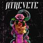 Atrevete (feat. Leylo)