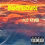 Sun down (feat. CEO KMilli) [Explicit]