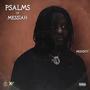 PSALMS OF MESSIAH (Explicit)