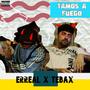 Tamo a Fuego (feat. TEBAX)