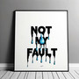 Not My Fault (Explicit)