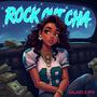 Rock Out Cha #NolaBounce (feat. Pr0d.k4y) [Explicit]