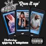 Run It Up (feat. Roya7ty & BabyChase) [Explicit]