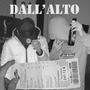 DALL'ALTO (feat. 100 carati & Ledri) [Explicit]